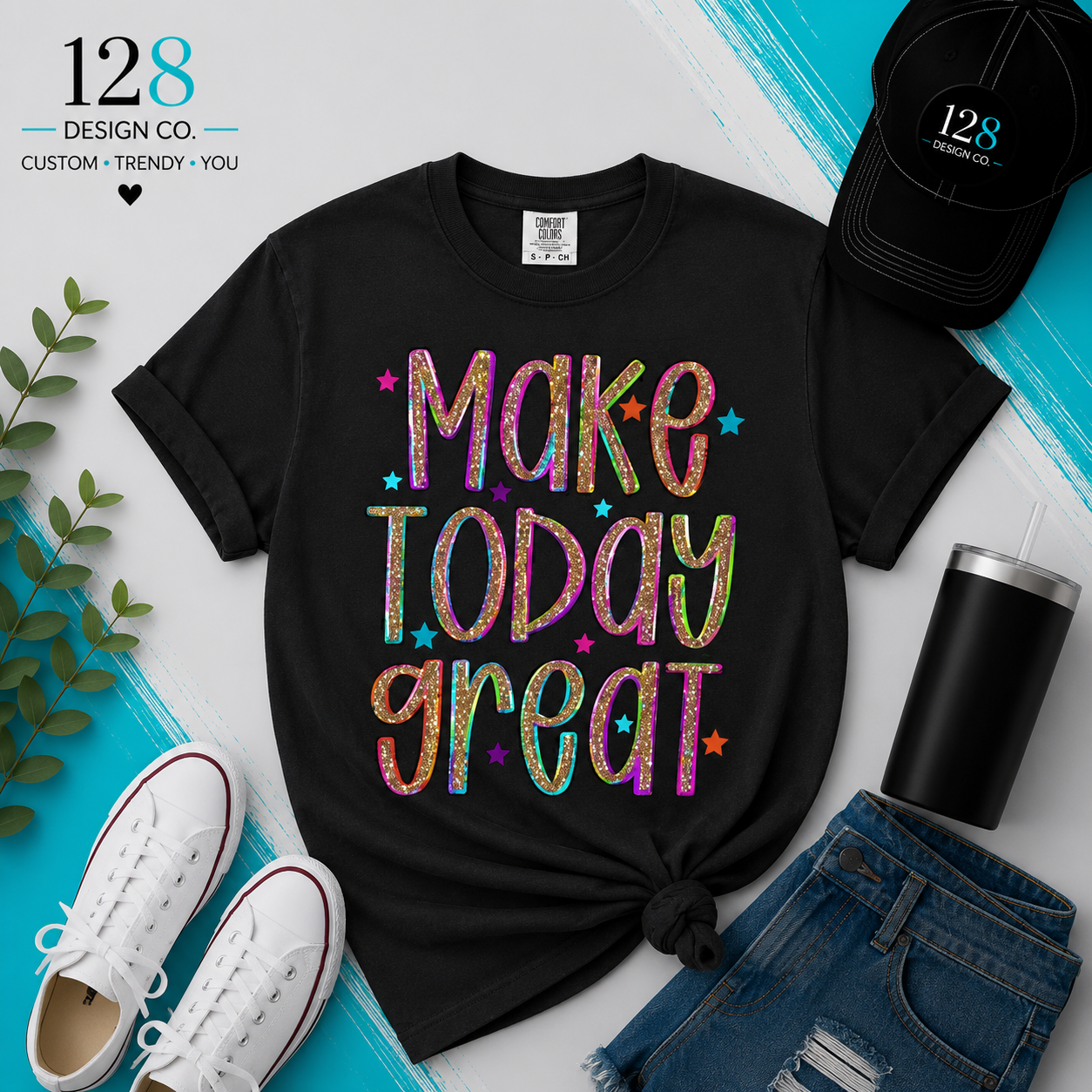 Make Today Great